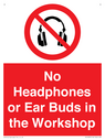 no-headphones-or-ear-buds-in-the-workshop~